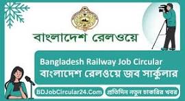 Bangladesh Railway Job Circular 2024